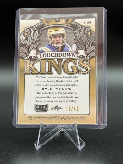 2022 Leaf Metal Draft Touchdown Kings Kyle Philips Autograph #TK - KP1 Numbered 18/40 - Curators Corner LLC