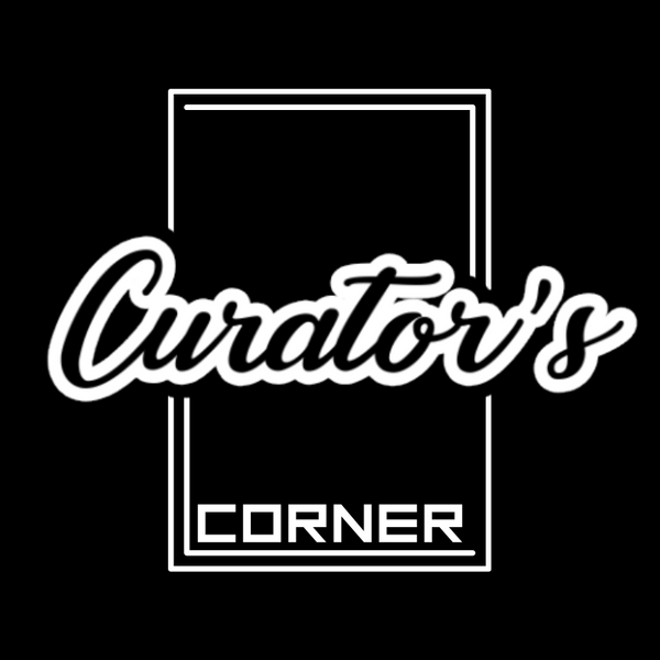 Curator's Corner